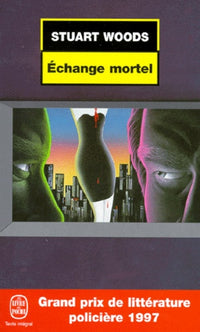Echange mortel