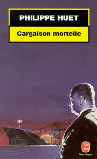 Cargaison mortelle