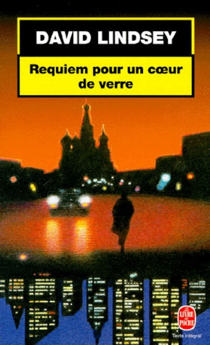 Requiem pour un coeur de verre