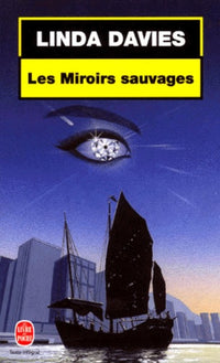 Les miroirs sauvages