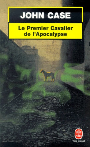 Le premier cavalier de l'Apocalypse