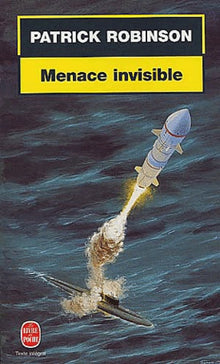 La menace invisible