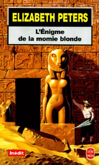 L'énigme de la momie blonde