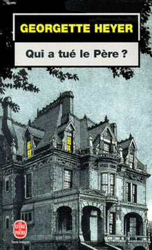 Qui a tué le père ?