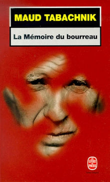 La mémoire du bourreau