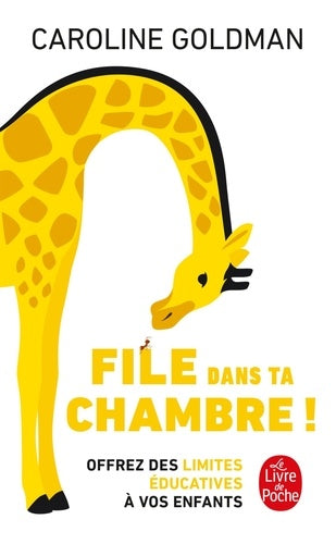 File dans ta chambre! - Nouvelle édition