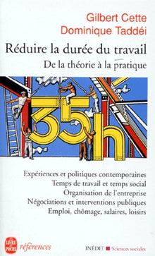 Réduire la durée du travail
