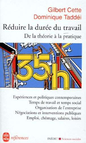 Réduire la durée du travail