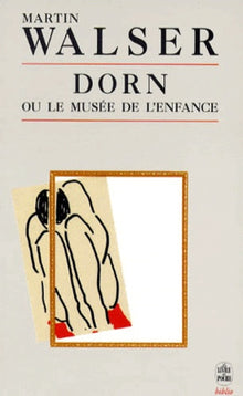 Dorn ou le musée de l'enfance