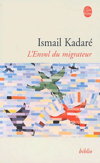L'Envol du migrateur : Trois récits