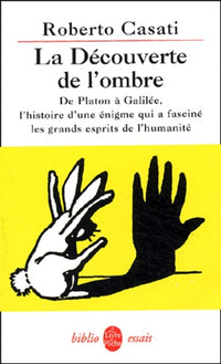 la découverte de l'ombre