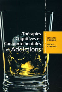 Thérapies cognitives et comportementales et addictions