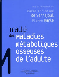 Maladies métaboliques osseuses de l'adulte