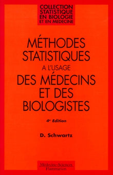 Méthodes statistiques à l'usage des médecins et des biologistes