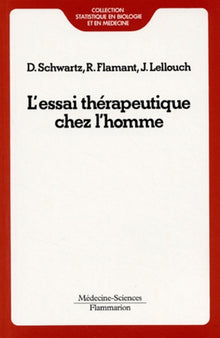 L'essai thérapeutique chez l'homme