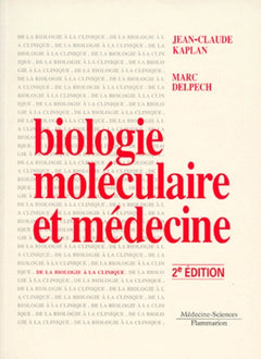 Biologie moléculaire et médecine, 2e édition