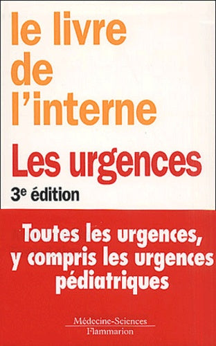 Le livre de l'interne : Les urgences