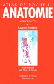 Atlas de poche d'anatomie, tome 1 : Appareil locomoteur