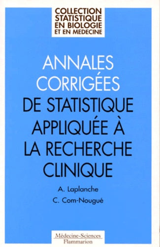 Annales corrigées de statistique appliquée à la recherche clinique