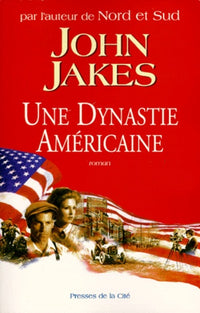 Une dynastie américaine