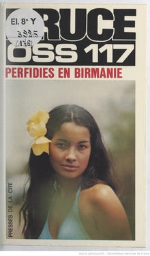 Perfidies en Birmanie pour OSS 117