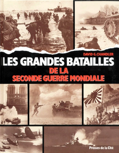Les Grandes batailles de la Seconde guerre mondiale