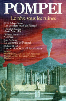 Pompéi : Le Rêve sous les ruines
