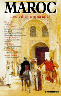 Maroc - Les villes impériales