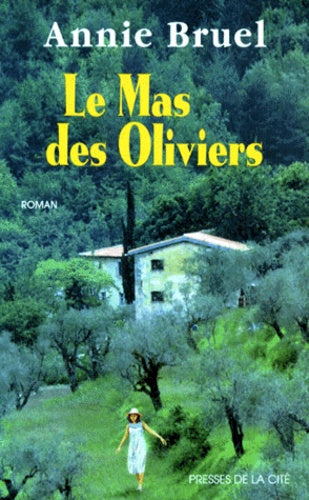 Le Mas des oliviers