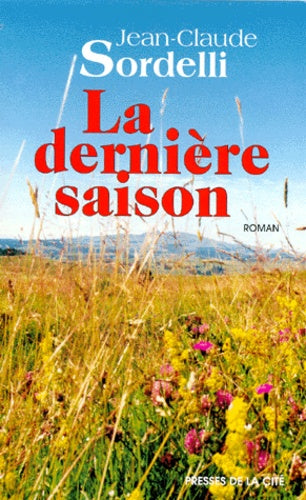 La dernière saison