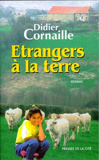 Etrangers à la terre