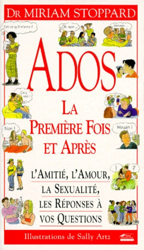 Ados, la première fois et après