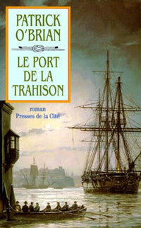 Le port de la trahison