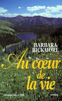 Au coeur de la vie