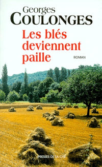 Les blés deviennent paille