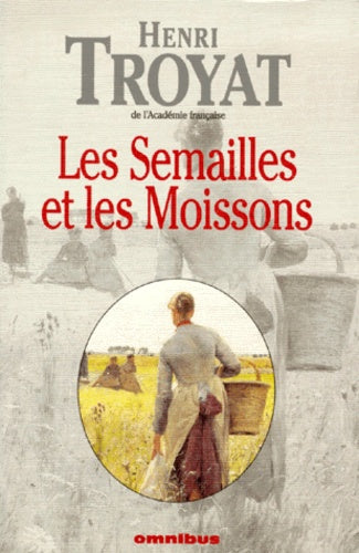 Les semailles et les moissons T5 : La rencontre
