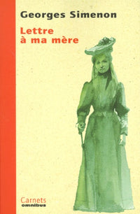 Lettre à ma mère