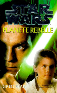 Star Wars : Planète rebelle