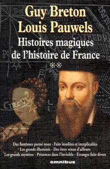 Histoires magiques de l'histoire de France, Tome 2