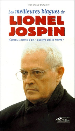 Les meilleures blagues de Lionel Jospin