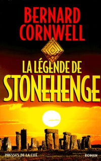 La Légende de Stonehenge
