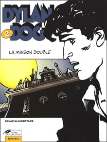 Dylan Dog, tome 2 : La maison double