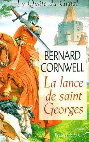 La Quête du Graal, tome 1 : La Lance de Saint-Georges