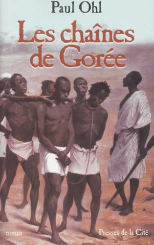 Les chaînes de Gorée