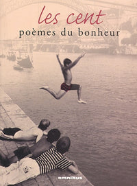 Cent poèmes de bonheur