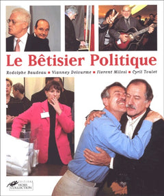 Le Betisier Politique