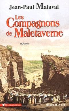 Les compagnons de Maletaverne