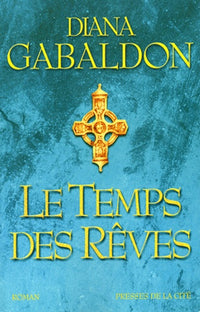 Le Temps des rêves