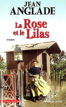 La Rose et le Lilas