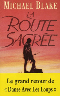 La route sacrée